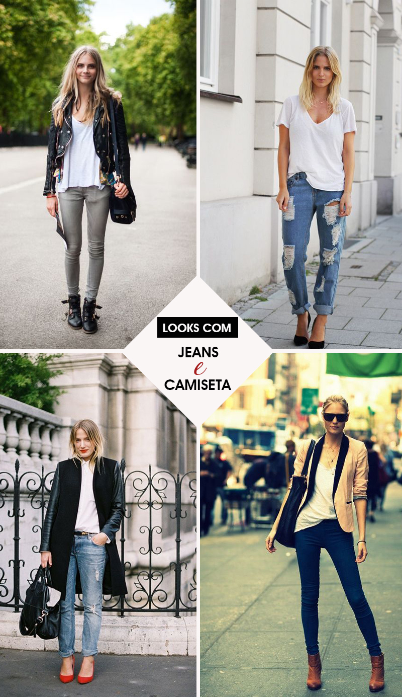 Looks com calça jeans e camiseta branca - Dicas de Moda e estilo por Deisi Remus