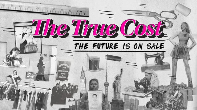 The True Cost documentario sobre moda no netflix