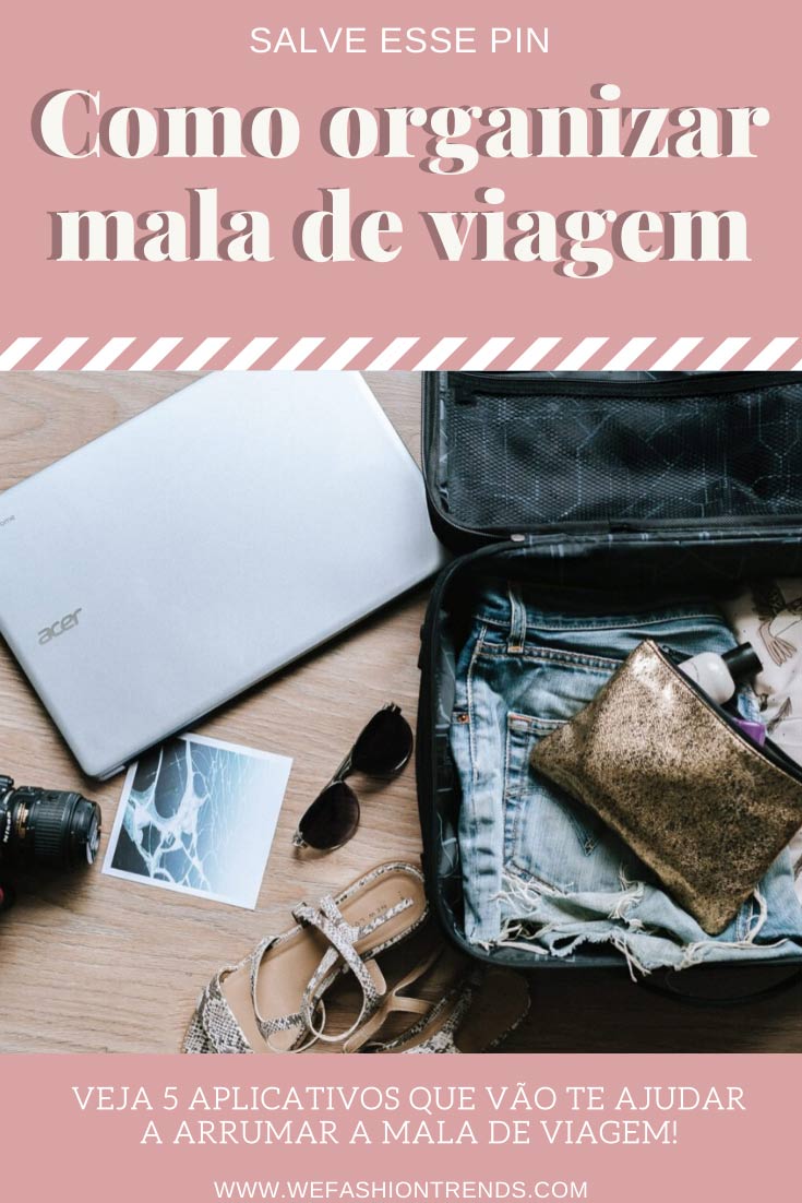 como-organizar-mala-de-viagem-aplicativos